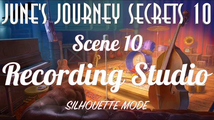 June's Journey, Secrets 10, Scene 22, Recording Studio