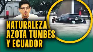 Fuertes lluvias en Ecuador y norte del Perú: "Una jornada de tormenta eléctrica"