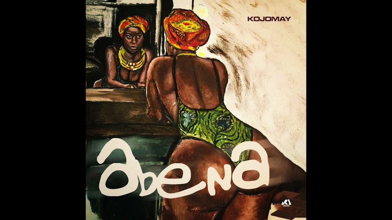 Watch Kojomay - Abena on YouTube Watch Kojomay - Abena on YouTube