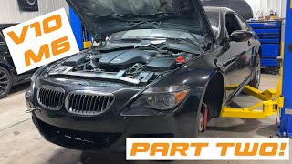 V10 BMW E63 M6 Restoration - Part Two 🔥