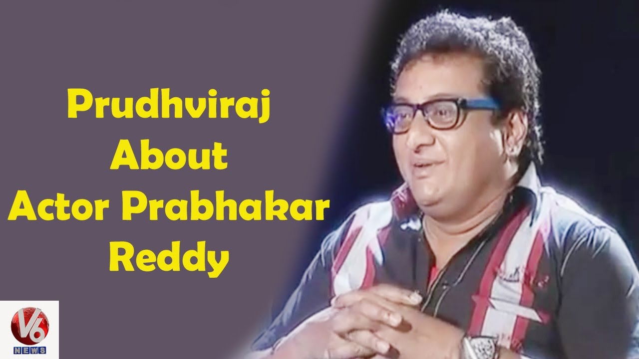 30 Years Industry  Prudhviraj  About  Actor Prabhakar Reddy  || V6 Exclusive Interview