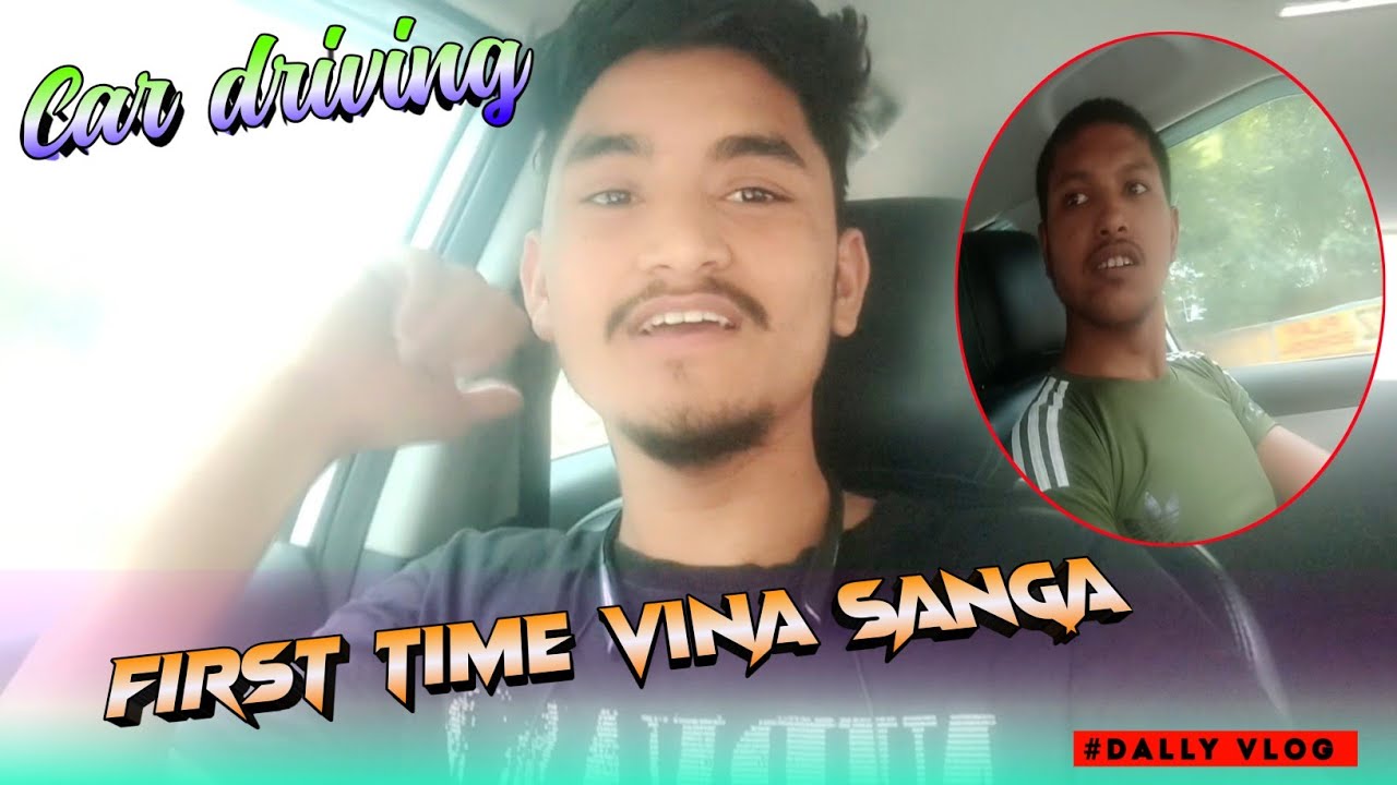 FRIST TIME CAR DRIVING GARDI SURAJ ROY NEW VLOG 2023 YouTube frist-time-car-driving-gardi-suraj-roy-new-vlog-2023-youtube