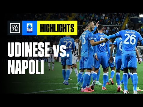 Gli azzurri calano il poker: Udinese-Napoli 0-4 | Serie A TIM | DAZN Highlights