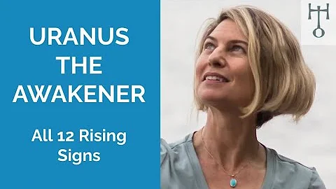 URANUS THE AWAKENER: ALL 12 RISING SIGNS - DayDayNews