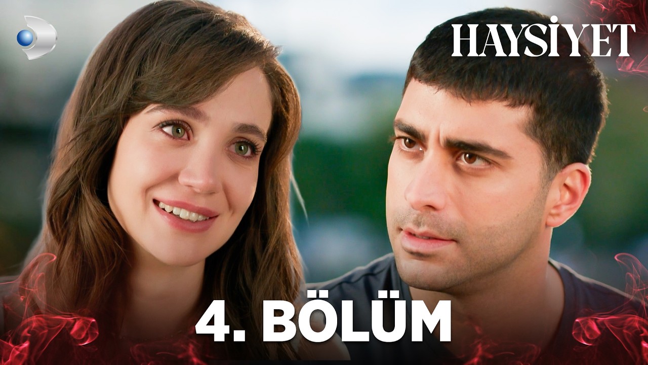 Haysiyet 4. Bölüm | Full Bölüm