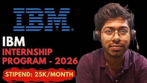 IBM Internship Program - 2026 | PPO | Free Resources | Complete Guide | Software Engineer 
