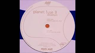 Planet Fuse 3 - Devotion (Heaven's Gate Mix) (1998)