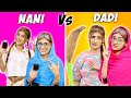 Girls on vacation  dadi vs nani  samreen ali