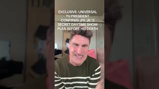 Exclusive Universal Tv President Confirms Jfk Jr.s Secret Daytime Show Plan Before His Death
