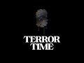 Terror Time
