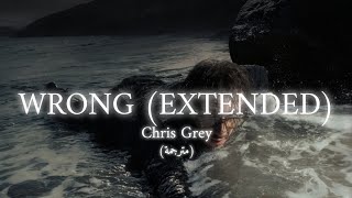 Wrong extended  Chris Grey 