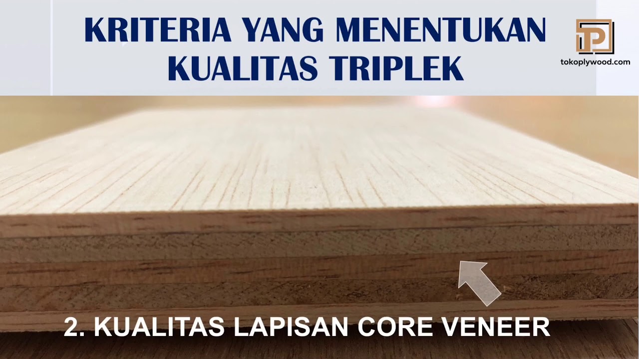 Cara Memilih Kualitas Triplek Yang Bagus (How To Choose Good Quality
