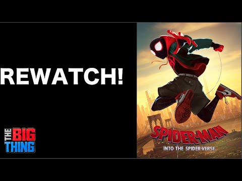 REWATCH! Spider-Man: Into the Spiderverse