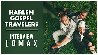 RADIO LOMAX - HARLEM GOSPEL TRAVELERS