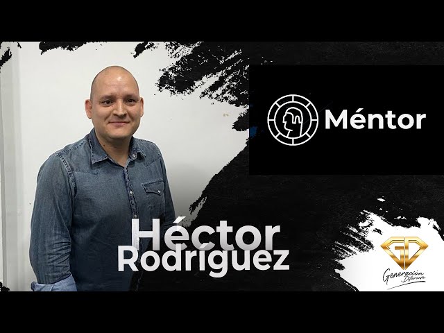 Méntor | Héctor Rodríguez | #torreonfuertemed #torreonfuertesomostodos #gd