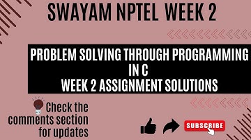 NPTEL PROBLEM SOLVING THROUGH PROGRAMMING IN C WEEK 2 ASSIGNMENT SOLUTIONS #nptel #nptelanswers