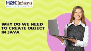Why Do We Need To Create Object In Java | How To Create Object practically With Example | Free Demo