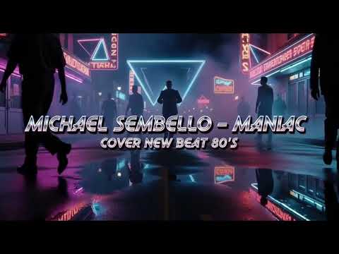 MICHAEL SEMBELLO MANIAC COVER NEW BEAT 80 S 