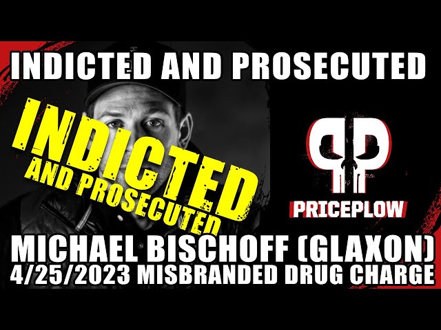 Michael Bischoff of Glaxon INDICTED and Prosecuted (SARMs Charge) class=