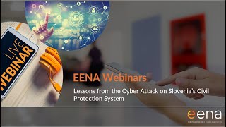 Lessons from the Cyber Attack on Slovenia’s Civil Protection System