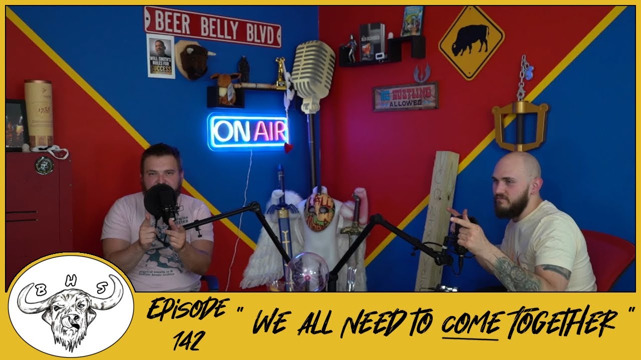 Buffalo House Podcast Episode 142 "We All Need To Come Together