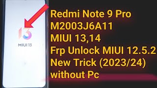 Redmi Note 9 Pro FRP Bypass | Redmi Note 9 Pro Google Account Bypass Without Pc | 100% Solution