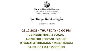 J.B.Keerthana l Isai Natya Natal Vizha  l NGS Mini Hall l l 25th Dec - 2025