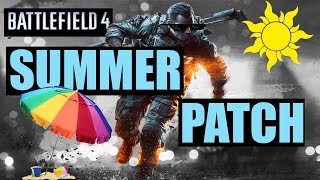 Battlefield 4: Summer Patch