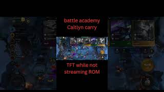 caitlyn carries. so hard to prismatic BA #gaming #games #gameplay #highlights #tft #teamfighttactics