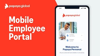 Papaya Global launches a new mobile app, offering a superb employee experience screenshot 4