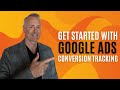 Track What Matters Get Started With Google Ads Conversion Tracking 