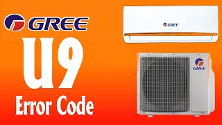 #165 GREE DC INVERTER AC ERROR CODE U9