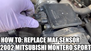 How To: Replace Mass Air Flow (MAF) Sensor on a 2002 Mitsubishi Montero Sport