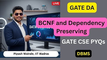 Vraag over normalisatie en afhankelijkheidsbehoud | GATE CSE PYQs | GATE DA #gateda #gatecse #dbms
