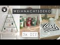 DIY - WEIHNACHTSDEKO &amp; GESCHENKIDEEN 2023 | 3 einfache UPCYCLING IDEEN zum selber machen