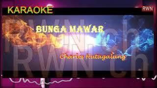 Karaoke Bunga Mawar #Charles Hutagalung