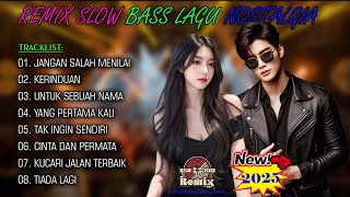 Download Lagu REMIX SLOW BASS TEMBANG KENANGAN LAGU NOSTALGIA PENGHUJUNG 2024 MP3
