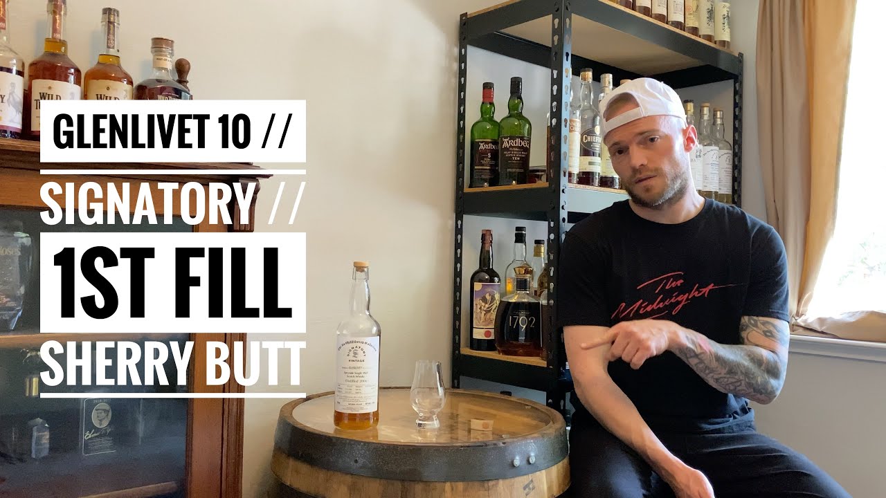 Glenlivet 10 Yr // Signatory 1st Fill Sherry #16