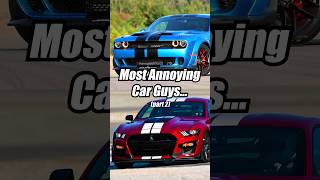 tHE MoST ANNOYING CaR GuYs eVER! part 2