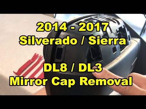 2014–2018 Silverado / Sierra DL8 / DL3 mirror cap removal