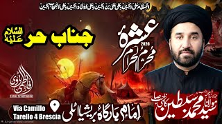 4 Muharum shahadat Janab e Hurr as Maulana syed Muhammad sibtain kazmi imam bargah Brescia 19/6/26