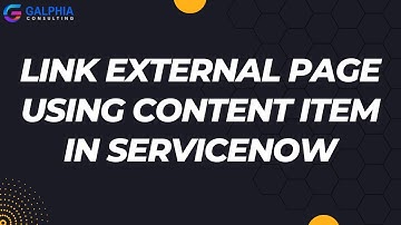 Link External Page in Service Portal using Content Item | ServiceNow Tutorials