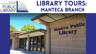 Library Tours with Oliverto: Manteca Branch Library