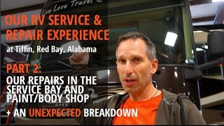 FIXING OUR RV: REPAIRS & COSTS | Part 2 of Our Service/Paint Experience at Tiffin