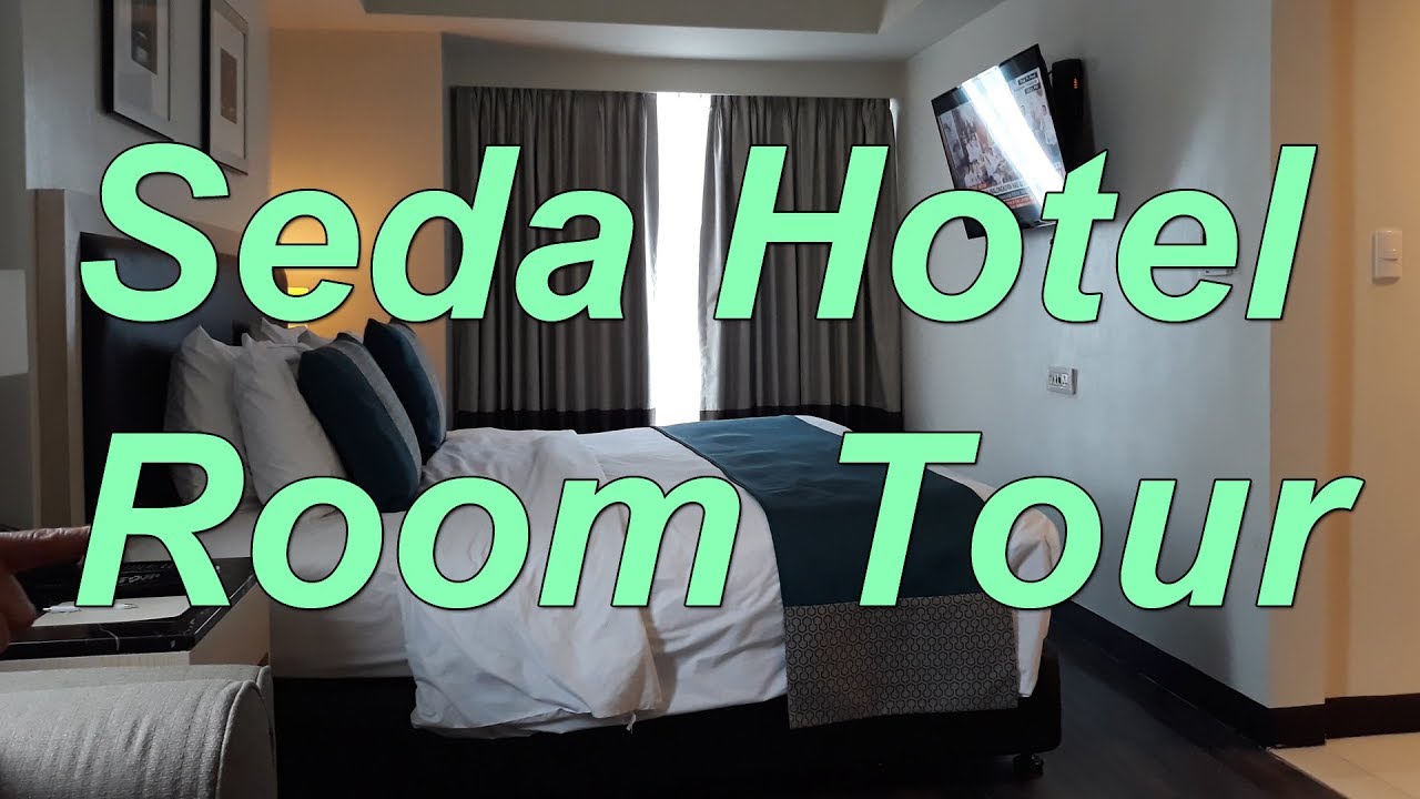 Iloilo City Seda Hotel Room Tour Full HD YouTube