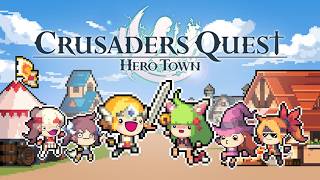 Running an Adventurer's Guild | Crusaders Quest: Hero Town