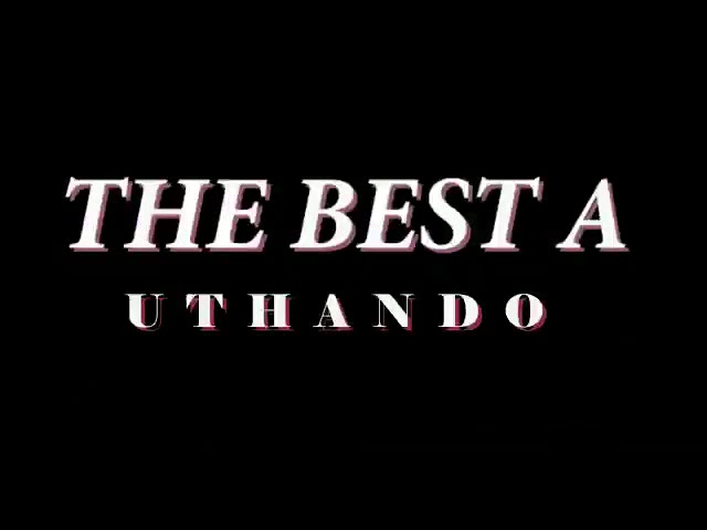 Best A - uthando Music video promo