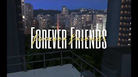 forever friends💛 . - imvu series *new intro*
