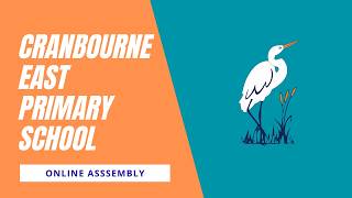 CEPS Online Assembly Term 1 Week 9