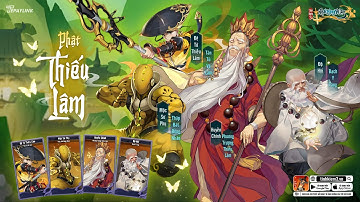 Tình Kiếm 3 | Giới Thiệu Môn Phái Thiếu Lâm - Game Chuẩn Võ Lâm 3 Mobile